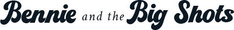 Bennie and the Big Shots Header Logo
